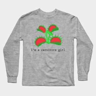 i'm a carnivore girl Long Sleeve T-Shirt